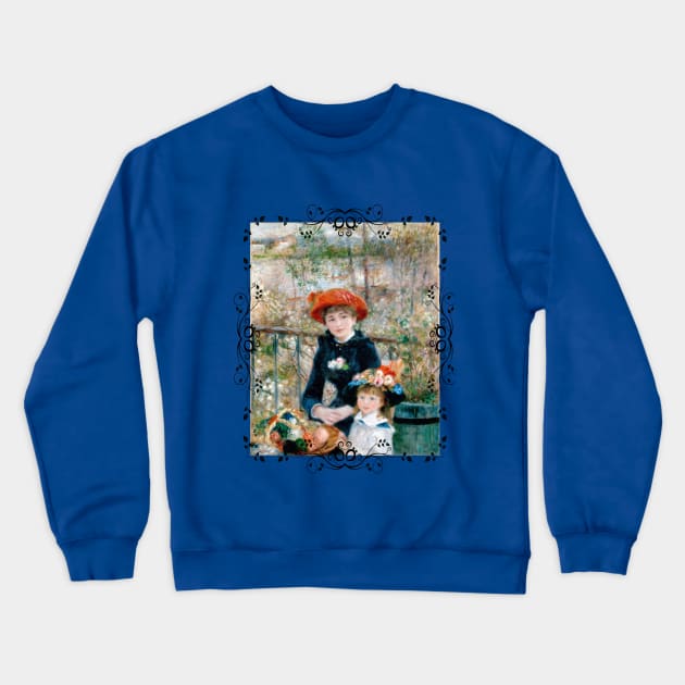 Two sisters Crewneck Sweatshirt by Sinmara